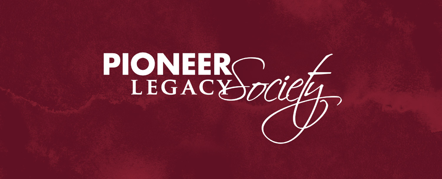 Pioneer Legacy Society